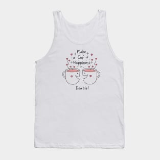 Cup of Happiness Tank Top